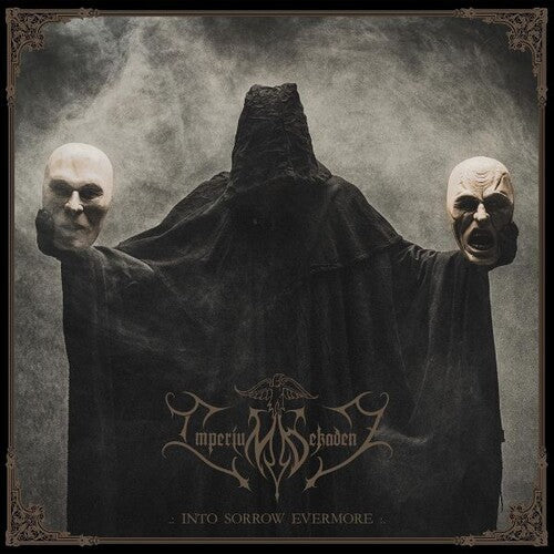 Imperium Dekadenz - Imperium Dekadenz - Into Sorrow Evermore