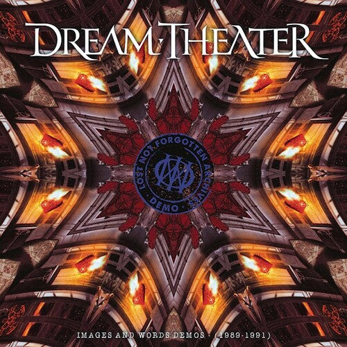 Dream Theater - Dream Theater - LOST NOT FORGOTTEN ARCHIVES: IMAGES AND WORDS DEMOS - (1989-1991)