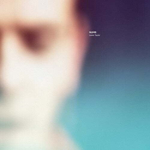 Lewis Taylor - Lewis Taylor - Numb