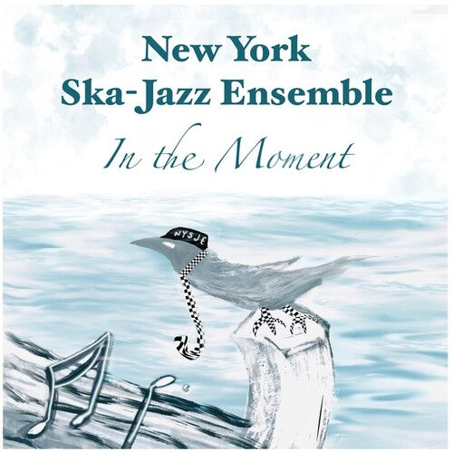 New York Ska Jazz Ensemble - New York Ska Jazz Ensemble - In The Moment