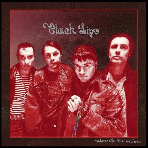 Black Lips - Black Lips - Underneath The Rainbow