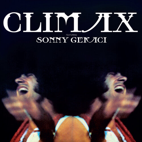 Climax - Climax - Climax Featuring Sonny Geraci (Coconut)