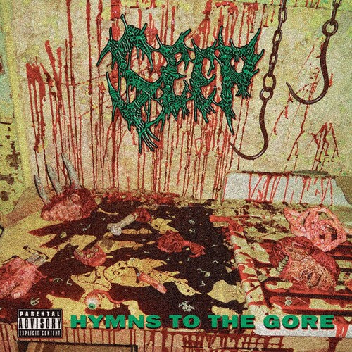 Seep - Seep - Hymns To The Gore