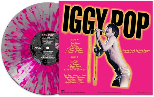 Iggy Pop - Iggy Pop - Iggy & Ziggy - Cleveland '77 [Silver/Pink Splatter]