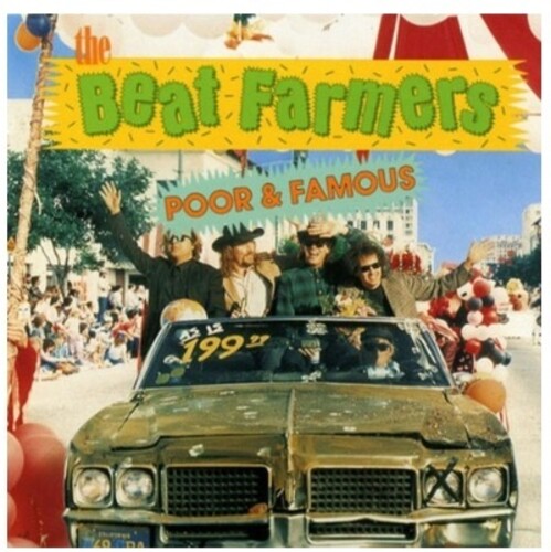 Beat Farmers - Beat Farmers - Poor & Famous