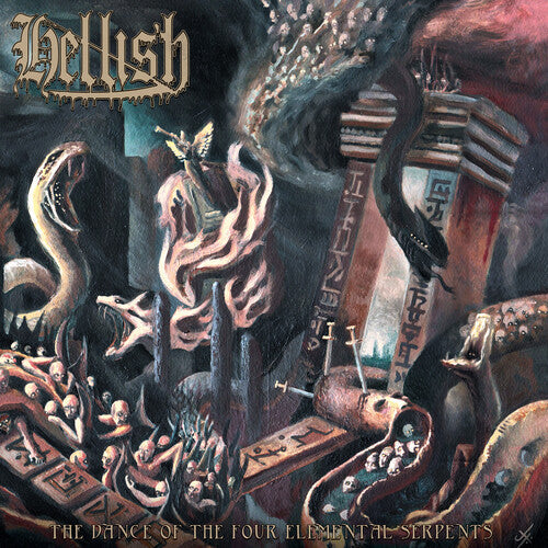Hellish - Hellish - The Dance Of The Four Elemental Serpents