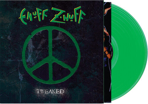 Enuff Z'nuff - Enuff Z'nuff - Tweaked - Green