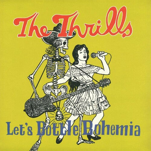 The Thrills - The Thrills - Let's Bottle Bohemia - 180gm Vinyl + 7-inch Single