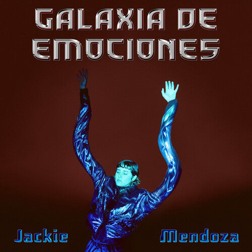 Jackie Mendoza - Jackie Mendoza - Galaxia De Emociones