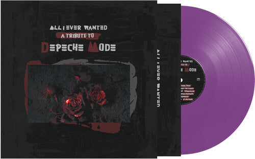 Various Artists - Various Artists - All I Ever Wanted - A Tribute To Depeche Mode - Purple (Various Artists)