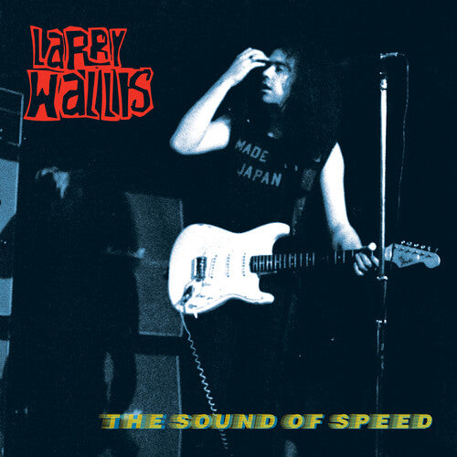 Larry Wallis - Larry Wallis - Sound Of Speed