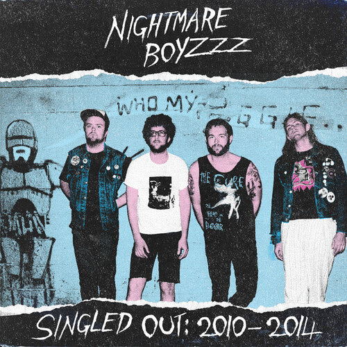 Nightmare Boyzzz - Nightmare Boyzzz - Singled Out: 2010-2014