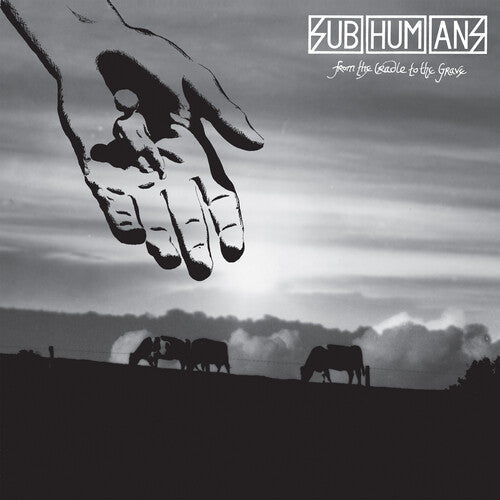 The Subhumans - The Subhumans - From The Cradle To The Grave