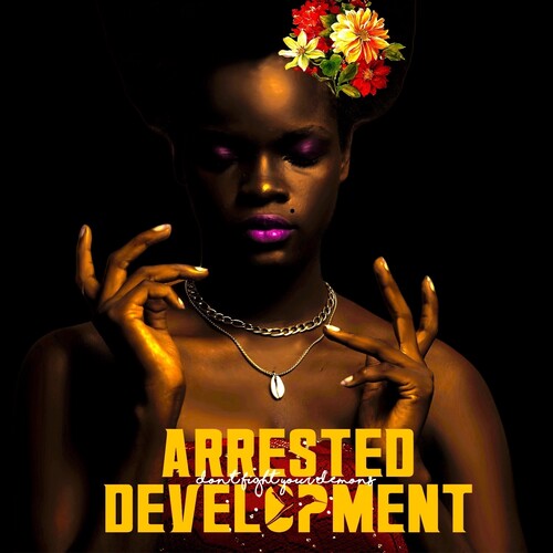 Arrested Development - Arrested Development - Don't Fight Your Demons
