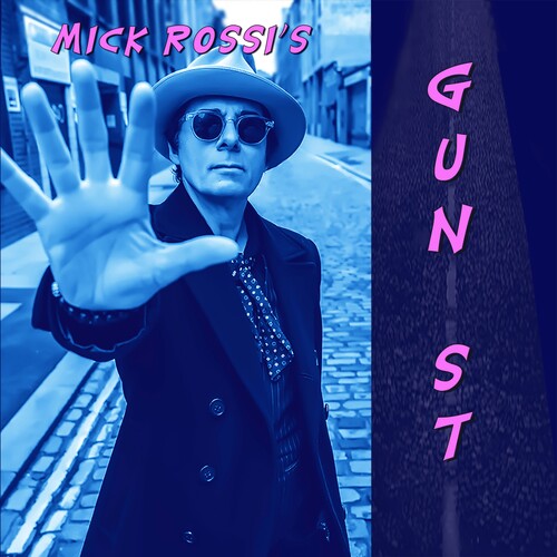Mick Rossi - Mick Rossi - Gun St.