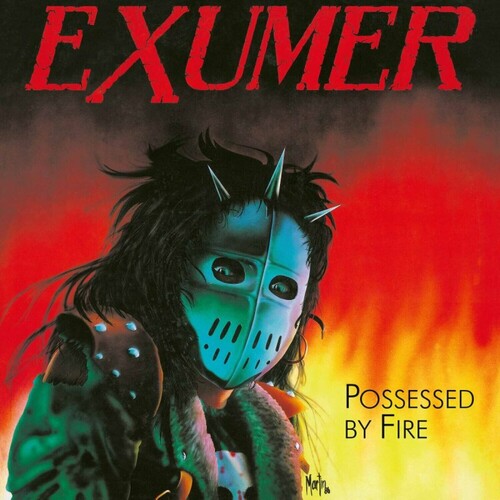 Exumer - Exumer - Possessed By Fire