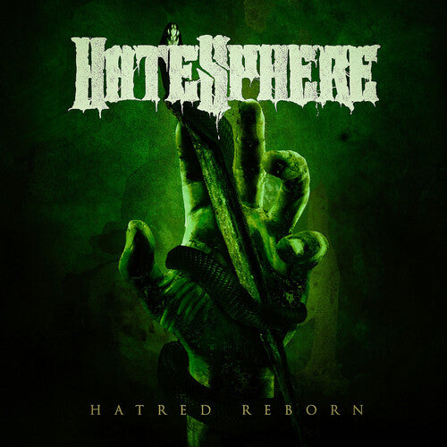 Hatesphere - Hatesphere - Hatred Reborn