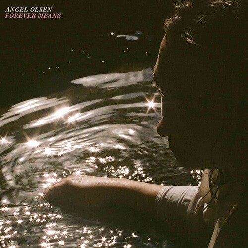 Angel Olsen - Angel Olsen - Forever Means