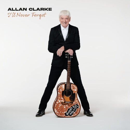 Allan Clarke - Allan Clarke - I'll Never Forget