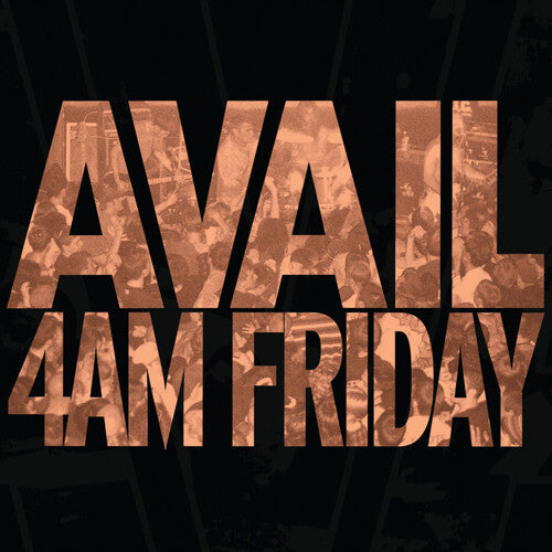Avail - Avail - 4AM Friday [2LP]