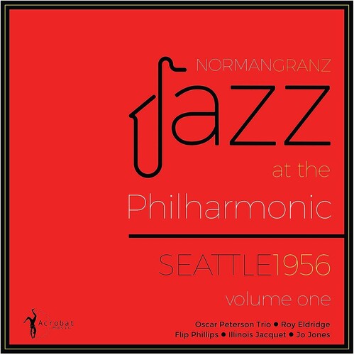 Various Artists - Various Artists - Jazz At The Philharmonic Seattle 1956 Vol. 1 (Various Artists)