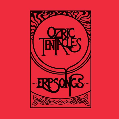 Ozric Tentacles - Ozric Tentacles - Erpsongs - 140gm Vinyl