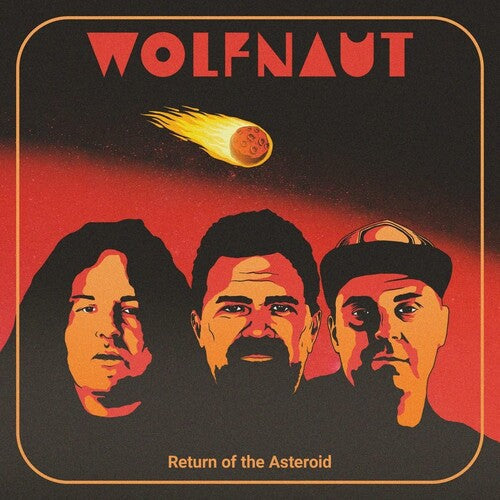 Wolfnaut - Wolfnaut - Return Of The Asteroid