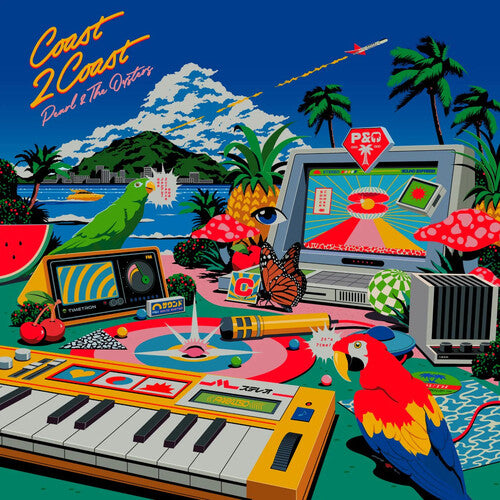 Pearl & the Oysters - Pearl & the Oysters - Coast 2 Coast