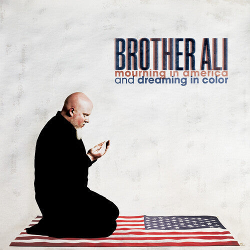 Brother Ali - Brother Ali - Mourning In America & Dreaming In Color (10 Year Anniversary Edition)