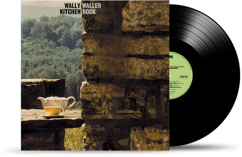 Wally Waller - Wally Waller - Kitchen Rock