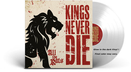 Kings Never Die - Kings Never Die - All The Rats