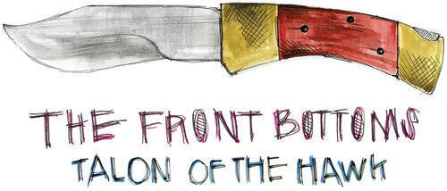 The Front Bottoms - The Front Bottoms - Talon Of The Hawk (10 Year Anniversary Edition) [Turquoise]