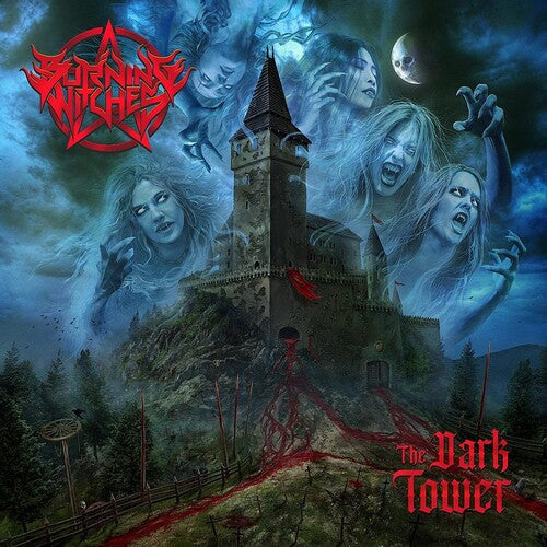 Burning Witches - Burning Witches - The Dark Tower