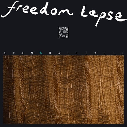 Adam Halliwell - Adam Halliwell - Freedom Lapse