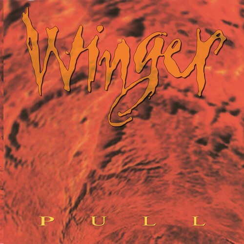 Winger - Winger - Pull (Hot Orange Vinyl/30th Anniversary Limited Edition)
