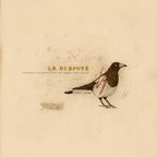 La Dispute - La Dispute - Somewhere at the Bottom of the River Between Vega and Altair [2LP]
