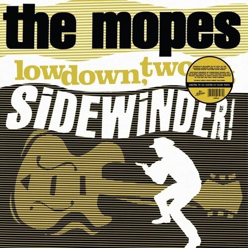The Mopes - The Mopes - Lowdown, Two-Bit Sidewinder!