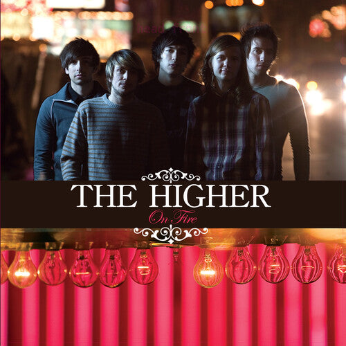 The Higher - The Higher - On Fire