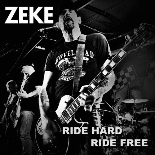 Zeke - Zeke - Ride Hard Ride Free