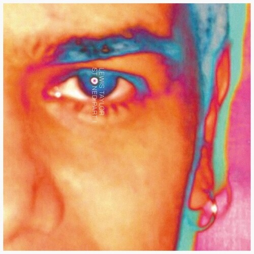 Lewis Taylor - Lewis Taylor - Stoned Part I