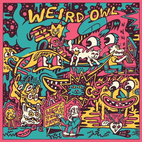 Weird Owl - Weird Owl - Wet Telepathy