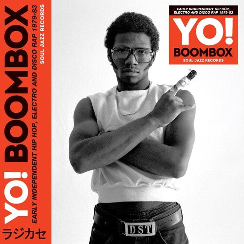 Soul Jazz Records Presents - Soul Jazz Records Presents - Yo! Boombox - Early Independent Hip Hop, Electro