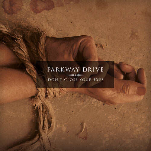 Parkway Drive - Parkway Drive - Don't Close Your Eyes (Eco Mix)