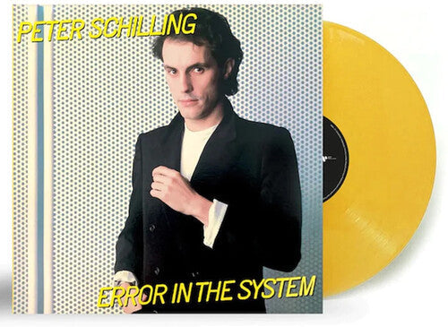 Peter Schilling - Peter Schilling - Error In The System - Yellow Colored Vinyl