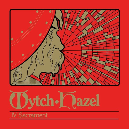 Wytch Hazel - Wytch Hazel - Iv: Sacrament