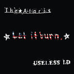 Ataris & Useless Id - Ataris & Useless Id - Let It Burn [Red/Blue Split]