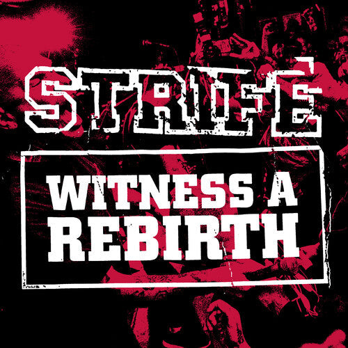 Strife - Strife - Witness A Rebirth