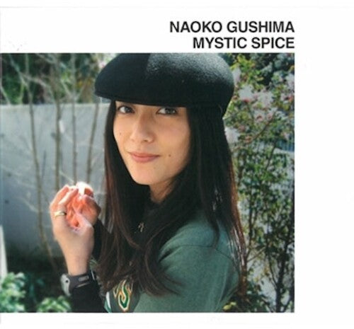 Naoko Gushima - Naoko Gushima - Mystic Spice