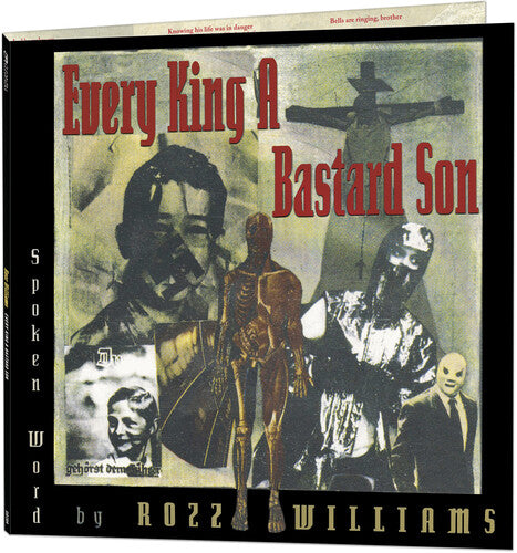 Rozz Williams - Rozz Williams - Every King A Bastard Son