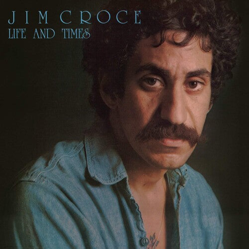 Jim Croce - Jim Croce - Life & Times (50th Anniversary) [180gram Blue Vinyl]